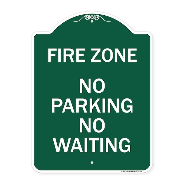 Signmission Fire Zone No Parking No Waiting, Green & White Aluminum Architectural Sign, 18" x 24", GW-1824-23970 A-DES-GW-1824-23970 - main